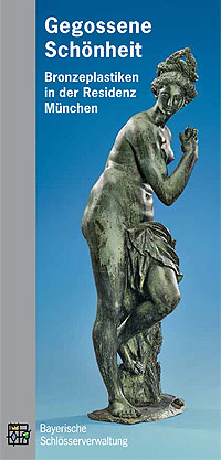 Bild: Titelbild des Prospekts "Gegossene Sch&ouml;nheit. Bronzeplastiken in der Residenz M&uuml;nchen"